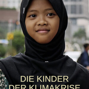 Filmcover "Kinder der Klimakrise"; Aufnahme eines Mädchens in einer Straße